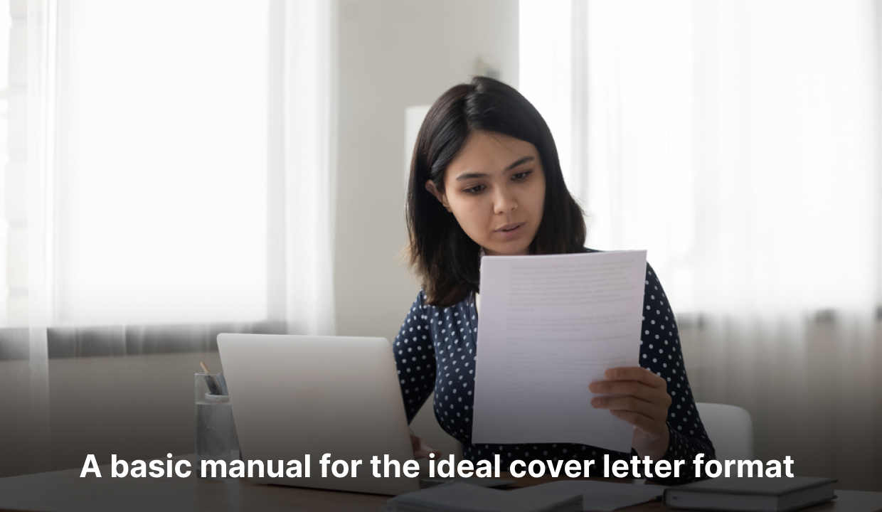 A basic manual for the ideal cover letter format